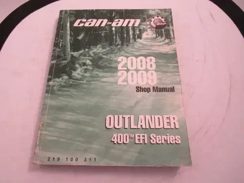 2008-2009 CAN-AM OUTLANDER400 EFI SHOP MANUAL/ PART# 219100311