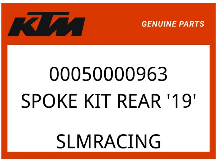 KTM OEM Part 00050000963 SPOKE KIT REAR ’19’