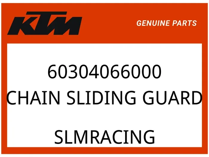 KTM OEM Part 60304066000 CHAIN SLIDING GUARD