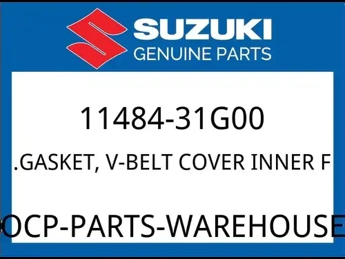 Suzuki OEM Part 11484-31G00 .GASKET,V-BELT COVER INNER FR