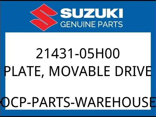 Suzuki OEM Part 21431-05H00 PLATE,MOVABLE DRIVE
