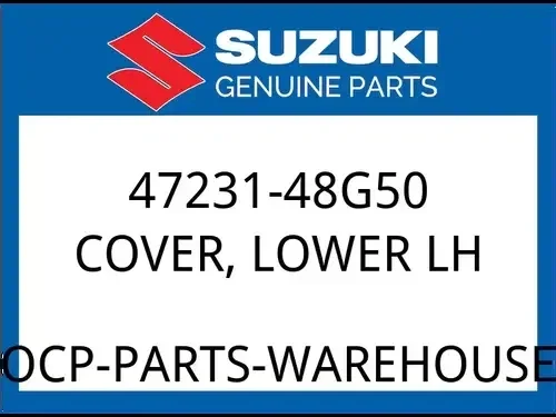 Suzuki OEM Part 47231-48G50 COVER,LOWER LH
