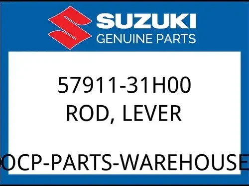 Suzuki OEM Part 57911-31H00 ROD, T/M LEVER